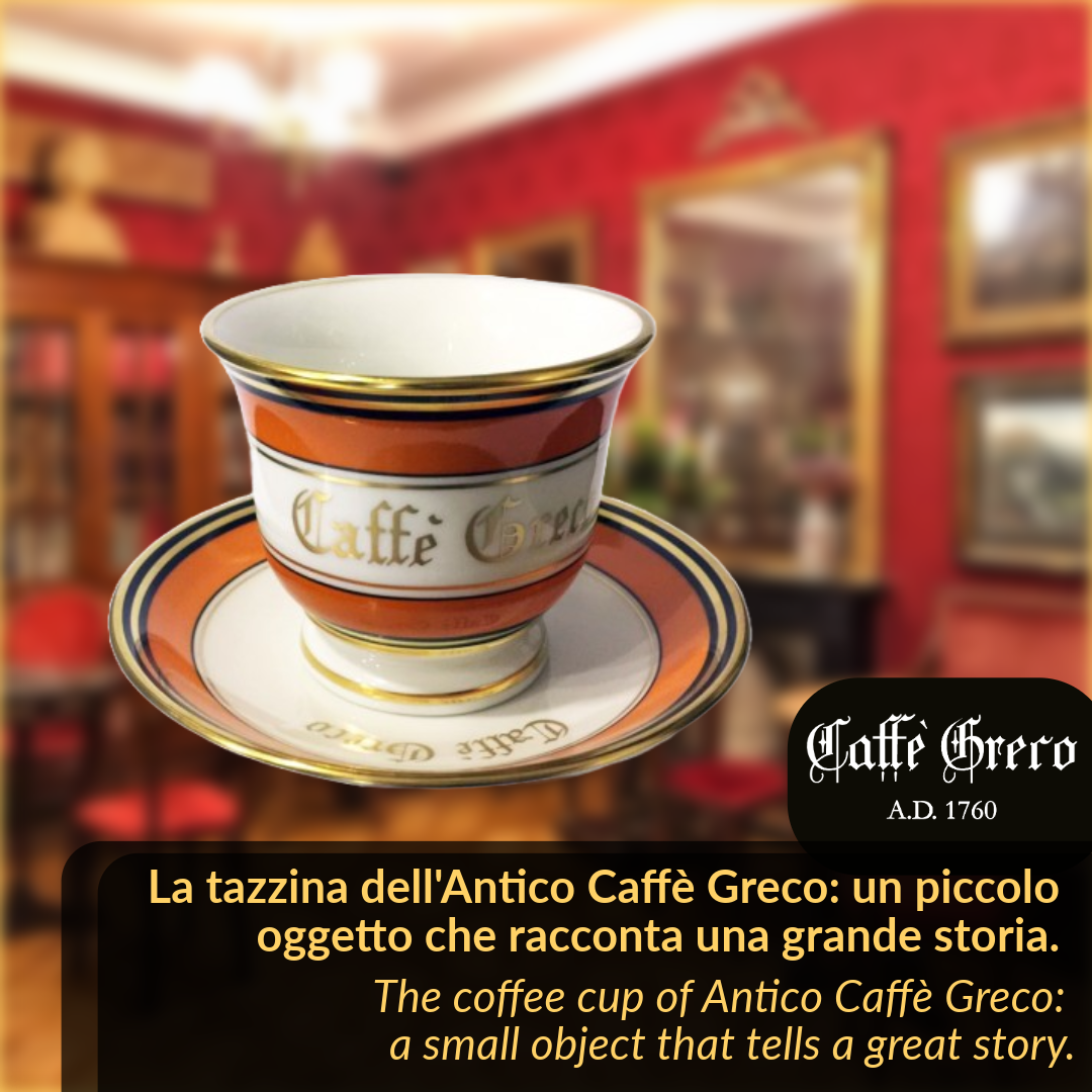 La tazzina da caffè: un piccolo oggetto che racconta una grande storia, nata all’Antico Caffè Greco